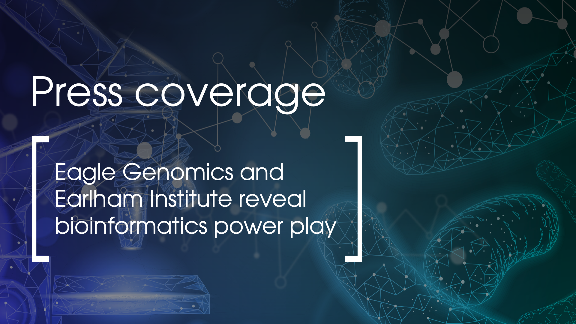 Eagle Genomics and Earlham Institute reveal bioinformatics power play